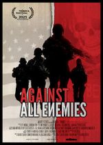 Watch Against All Enemies 0123movies