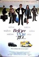 Watch Before You Go 0123movies