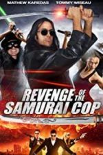 Watch Revenge of the Samurai Cop 0123movies