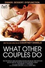 Watch What Other Couples Do 0123movies