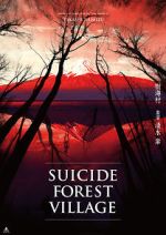 Watch Suicide Forest Village 0123movies