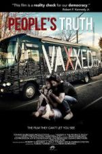 Watch Vaxxed II: The People\'s Truth 0123movies