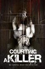 Watch Courting a Killer 0123movies