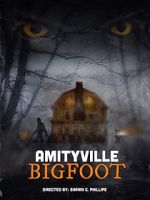 Watch Amityville Bigfoot 0123movies