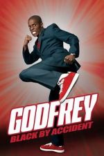 Watch Godfrey: Black by Accident 0123movies
