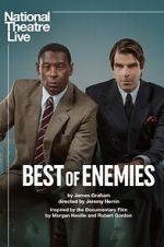 Watch National Theatre Live: Best of Enemies 0123movies
