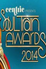 Watch Soul Train Awards 2014 0123movies