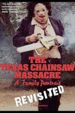 Watch The Texas Chainsaw Massacre: A Family Portrait 0123movies