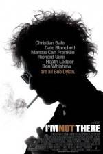 Watch I'm Not There. 0123movies