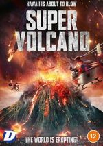 Watch Super Volcano 0123movies