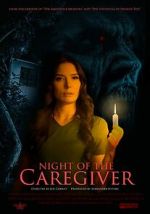 Watch Night of the Caregiver 0123movies