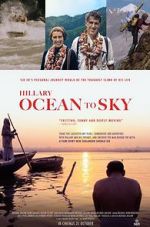 Watch Hillary: Ocean to Sky 0123movies