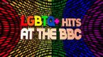 Watch LGBTQ+ Hits at the BBC (TV Special 2022) 0123movies