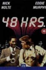 Watch 48 Hrs. 0123movies