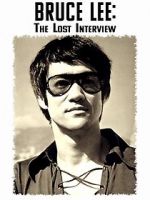 Watch Bruce Lee: The Lost Interview 0123movies