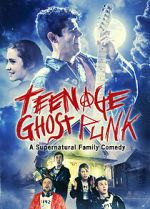 Watch Teenage Ghost Punk 0123movies