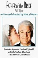 Watch Father of the Bride Part 3 (ish) 0123movies