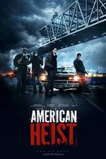 Watch American Heist 0123movies