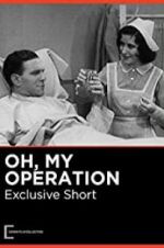 Watch Oh, My Operation 0123movies