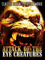 Watch Attack of the Eye Creatures 0123movies