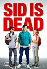 Watch Sid Is Dead 0123movies