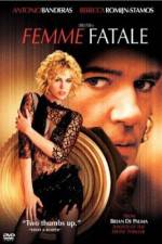 Watch Femme Fatale 0123movies