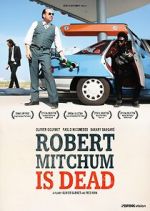 Watch Robert Mitchum est mort 0123movies