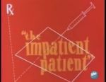 Watch The Impatient Patient (Short 1942) 0123movies