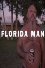 Watch Florida Man 0123movies