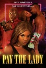 Watch Pay the Lady 0123movies