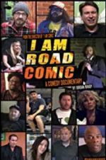 Watch I Am Road Comic 0123movies