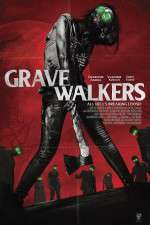 Watch Grave Walkers 0123movies