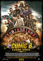 Watch Comic 8: Casino Kings Part 1 0123movies