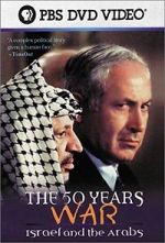 Watch The 50 Years War: Israel and the Arabs 0123movies