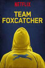Watch Team Foxcatcher 0123movies