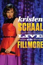 Watch Kristen Schaal: Live at the Fillmore 0123movies