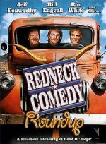 Watch Redneck Comedy Roundup 0123movies