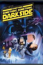 Watch Family Guy Something Something Something Dark Side 0123movies
