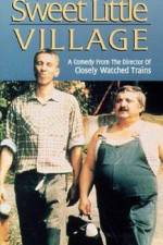 Watch My Sweet Little Village 0123movies