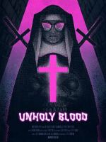 Watch Unholy Blood (Short 2018) 0123movies