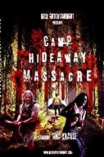 Watch Camp Hideaway Massacre 0123movies