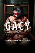 Watch Gacy: Serial Killer Next Door 0123movies