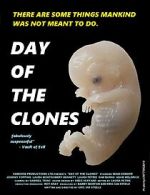 Watch Day of the Clones 0123movies