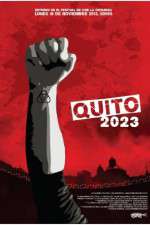 Watch Quito 2023 0123movies