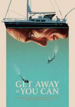 Watch Get Away If You Can 0123movies