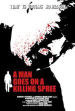 Watch A Man Goes on a Killing Spree 0123movies