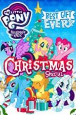 Watch My Little Pony: Best Gift Ever 0123movies