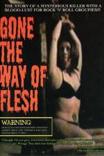 Watch Gone the Way of Flesh 0123movies