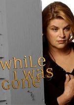 Watch While I Was Gone 0123movies