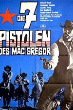 Watch Seven Guns for the MacGregors 0123movies